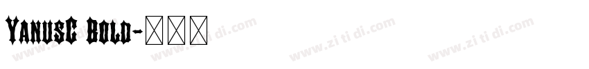 YanusC Bold字体转换